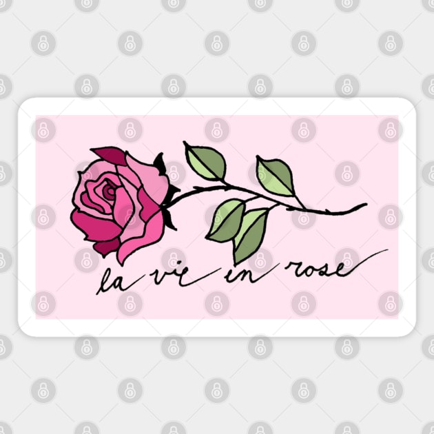 La Vie En Rose Pink Magnet by juliahealydesign